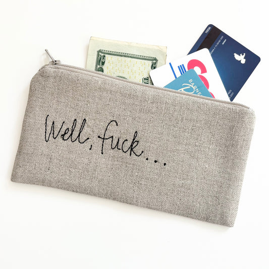 Well Fuck Pouch